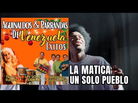 Un Solo Pueblo - La Matica