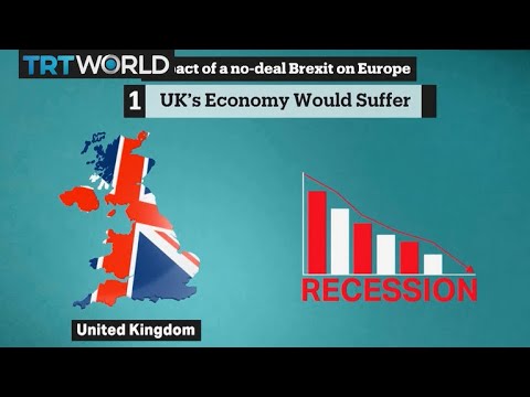The impact of a no-deal Brexit on the UK and EU | Bigger Than Five