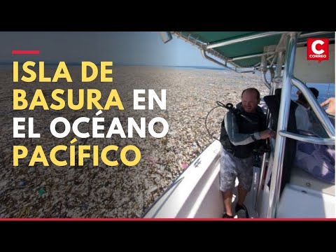 Isla de basura en el Pacífico: Todo lo que debes saber