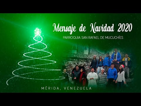 🎄Mensaje de Navidad🎄 San Rafael de Mucuchíes, Mérida-Venezuela